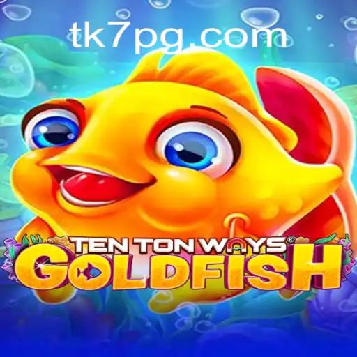 Descubra o Fascinante Mundo de TenTonWaysGoldfish: O Novo Sucesso em Jogos